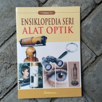Ensiklopedia Seri : Alat Optik