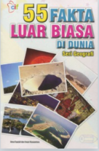 55 Fakta Luar biasa  Dunia : Geografi