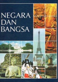 Negara dan Bangsa Jilid 7 : Eropa, Amerika Utara