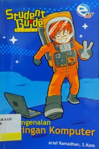 Student Guide Series : Pengenalan Jaringan Komputer