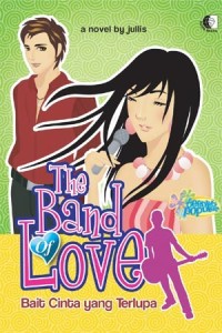 The Band of Love : Bait Cinta yang Terlupa