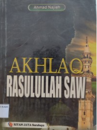 AKHLAQ RASULULLAH SAW