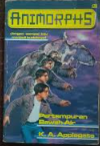 Animorphs :  jangan sampai kau jadi budaknya
