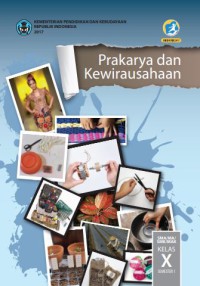 K13 - PRAKARYA DAN KEWIRAUSAHAAN KELAS 10 SEMESTER 1