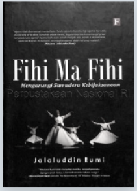 Fihi Ma Fihi : Mengarungi Samudera Kebijaksanaan