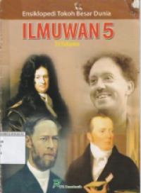 Buku Ensiklopedi Tokoh Besar Dunia : ILMUWAN 5