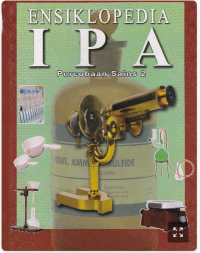 ENSIKLOPEDIA IPA : Percobaan Sains 2