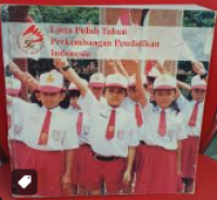 LIMA PULUH TAHUN PERKEMBANGAN PENDIDIKAN INDONESIA