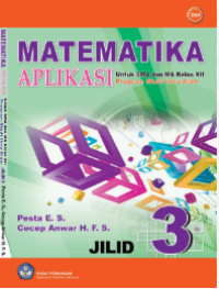 MATEMATIKA APLIKASI KELAS XII