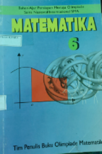 MATEMATIKA 6 : Bahan Ajar Persiapan Menuju Olimpiade