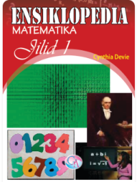 Ensiklopedia Matematika Jilid 1