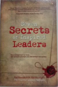 Seven Secrets Of Inspired Leaders
