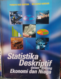 Statistika Deskriptif Dalam Bidang Ekonomi & Niaga