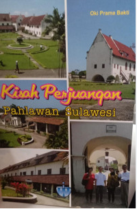 Kisah Perjuangan Pahlawan Sulawesi