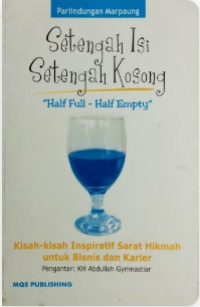 Setengah Isi Setengah Kosong