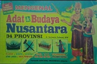 Mengenal Adat & Budaya Nusantara 34 Provinsi