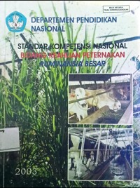 Standar Kompetensi Nasional Bidang Keahlian Peternakan Ruminansia Besar