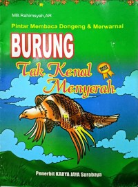 Pintar Membaca Dongeng & Menwarnai: Burung Elang Tak Kenal Menyerah