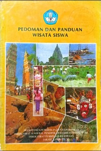 Pedoman dan Panduan Wisata Siswa