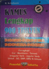 Kamus Lengkap 900 Trilyun Inggris-Indonesia, Indonesia-Inggris