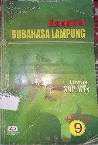 Hanggum Bubahasa Lampung : SMP/MTS Kelas 9