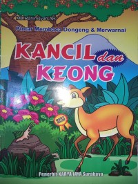 Pintar Membaca Dongeng & Mewarnai : Kancil dan Keong