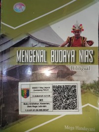 Mengenal Budaya Nias : Bilingual