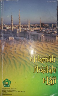 Hikmah Ibadah Haji