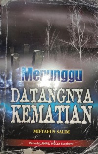 Menunda Datangnya Kematian