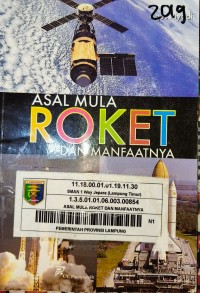 Asal Mula Roket dan Manfaatnya