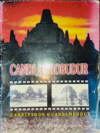 Candi Borobudur, Candi Pawon & Candi Mendut