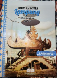 Image of Bahasa & Aksara Lampung SMA/MA/SMK Kelas 12