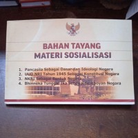 Bahan Tayang Materi Sosialisasi