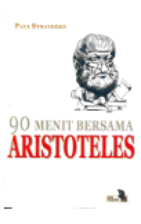 90 MENIT BERSAMA ARISTOTELES