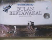 Rahasia Semesta : Bulan Bertawakal
