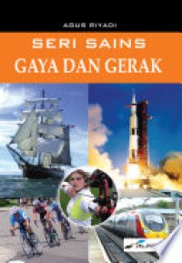 Seri Sains : Gaya dan Gerak