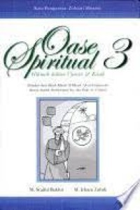 Oase Spiritual 3 : Hikmah dalam Ujaran & Kisah
