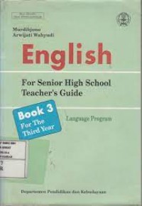 English : For Senior High School Teacher's Guide : Book 3 For The Third Year