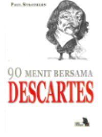 90 MENIT BERSAMA DESCARTES