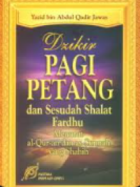 Dzikir Pagi Petang dan Sesudah Shalat Fardhu