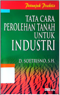 TATA CARA PEROLEHAN TANAH UNTUK INDUSTRI