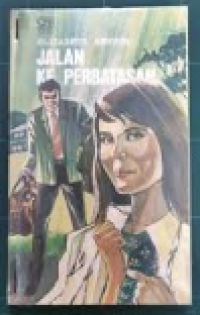 Jalan Ke Perbatasan