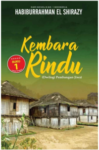 Kembara Rindu : Dwilogi Pembangun Jiwa