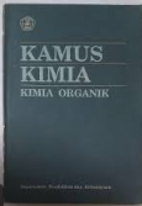 Kamus kimia : kimia organik