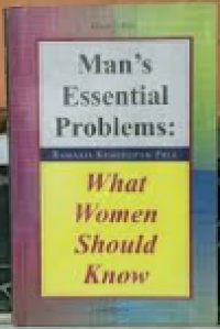 Man's Essential Problems : What Women Should Know