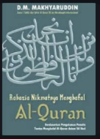 Rahasia Nikmatnya Menghafal Al-Quran