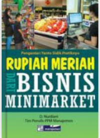 Rupiah Meriah Dari Bisnis Minimarket