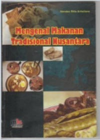 Mengenal Makanan Tradisional Nusantara