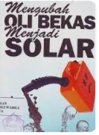 Mengubah oli bekas menjadi solar