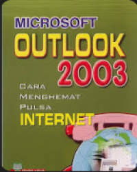 Microsoft Outlook 2003 : Cara Menghemat Pulsa Internet